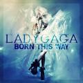 Lady-GaGa-Born-This-Way-FanMade1